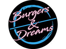 Burgers & Dreams